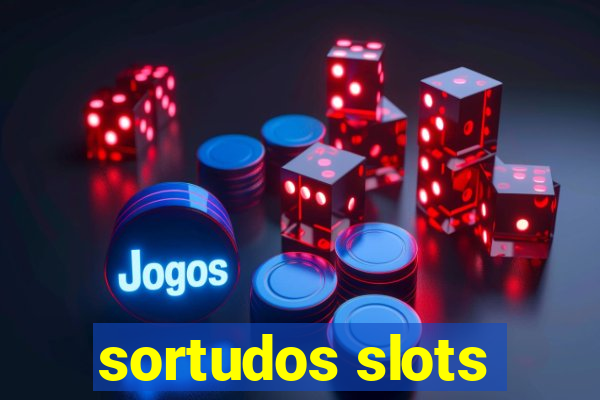 sortudos slots