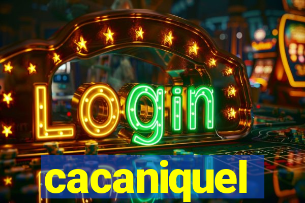 cacaniquel