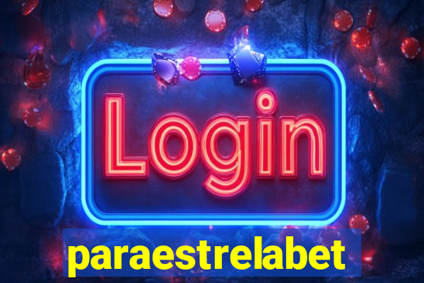 paraestrelabet