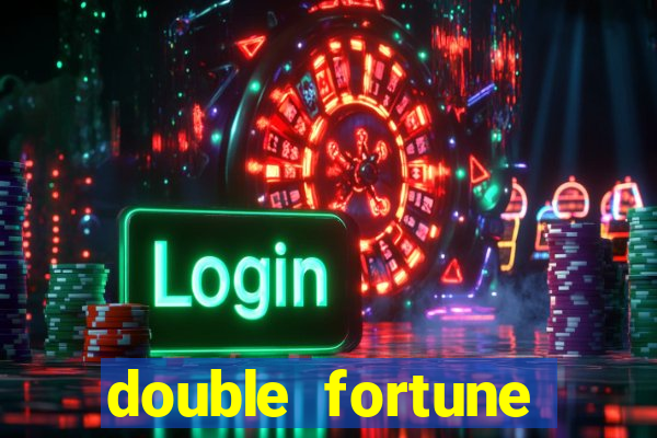 double fortune minutos pagantes