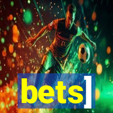 bets]