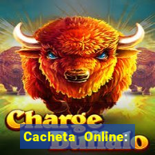 Cacheta Online: Jogo de Cartas