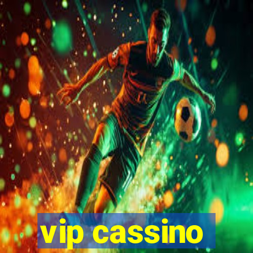 vip cassino