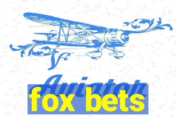 fox bets