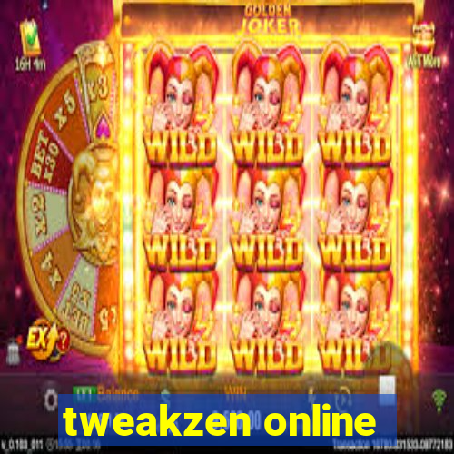 tweakzen online