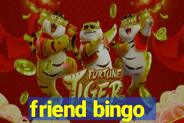 friend bingo