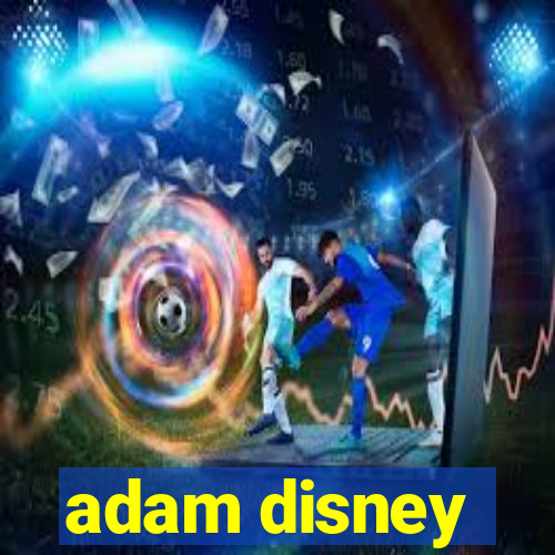 adam disney