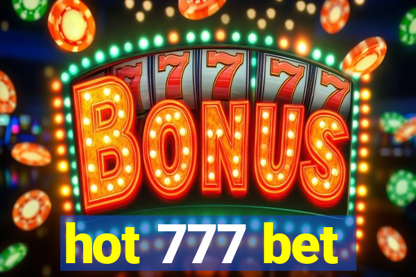 hot 777 bet