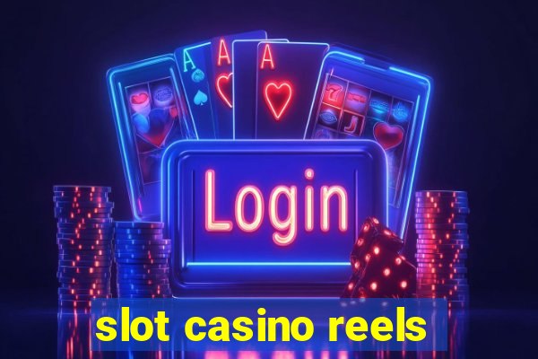 slot casino reels