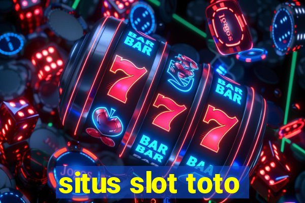 situs slot toto