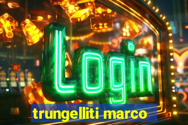 trungelliti marco