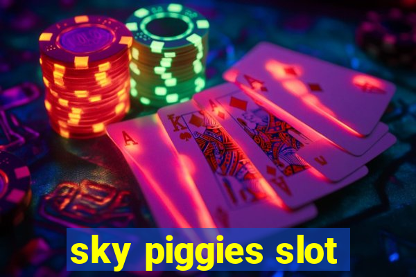 sky piggies slot