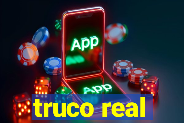 truco real