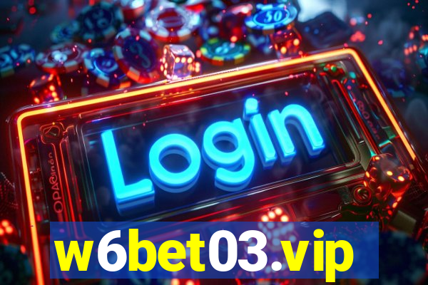 w6bet03.vip