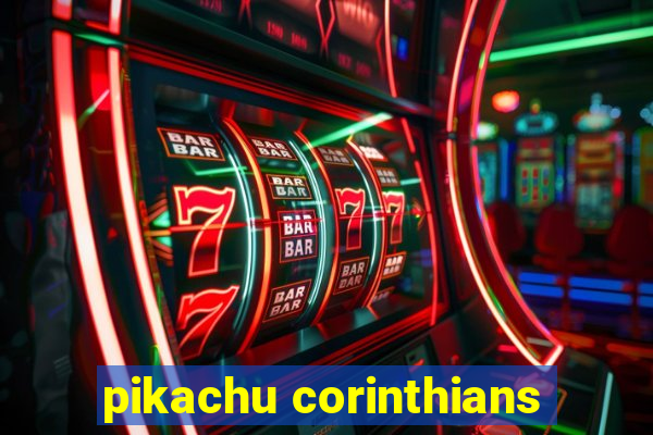 pikachu corinthians