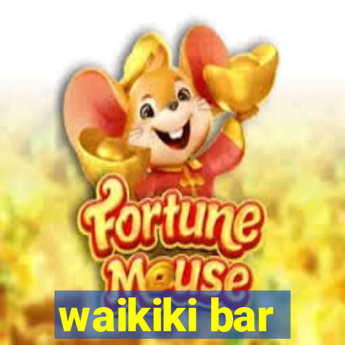 waikiki bar