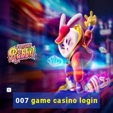 007 game casino login