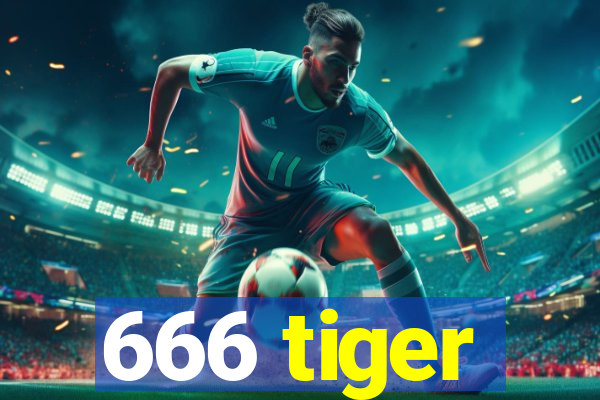 666 tiger