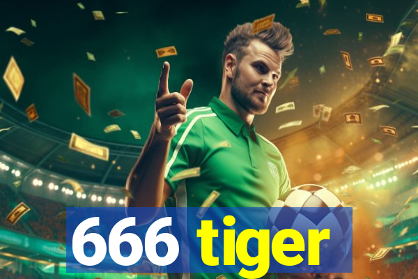 666 tiger