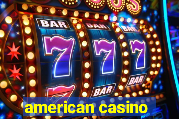 american casino