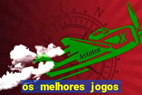 os melhores jogos do tigre