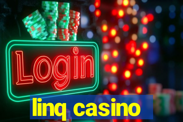 linq casino