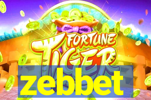 zebbet