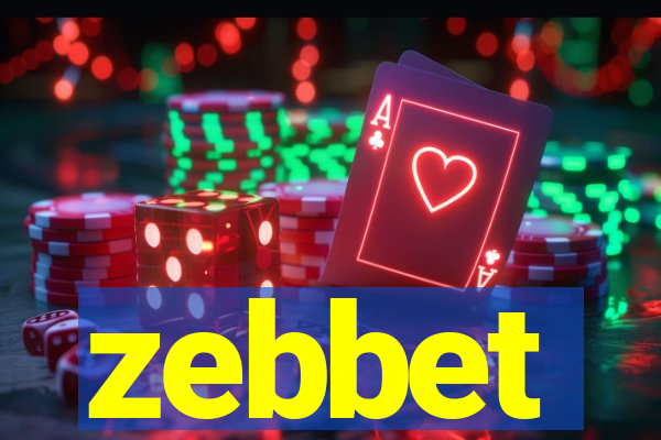 zebbet