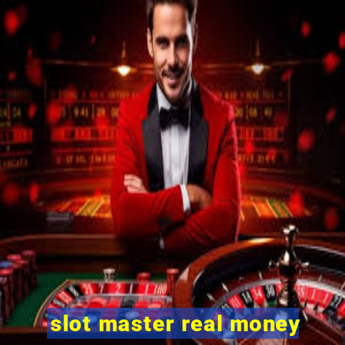 slot master real money