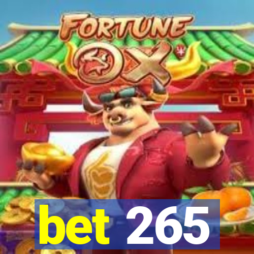 bet 265