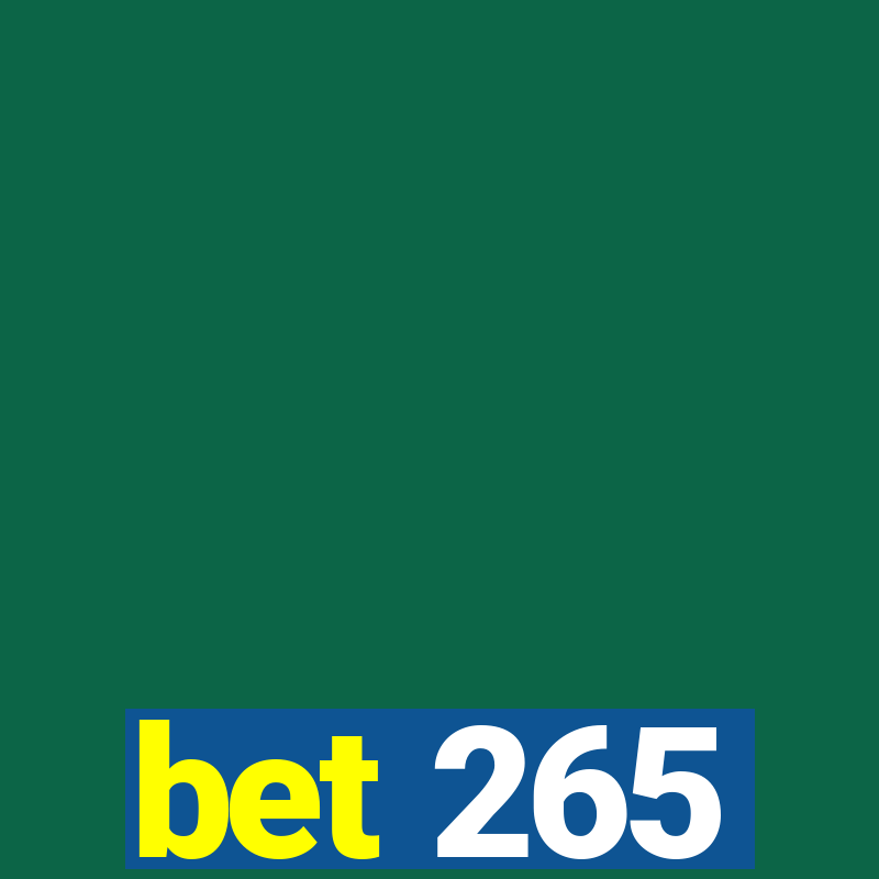 bet 265