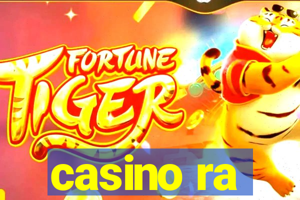 casino ra