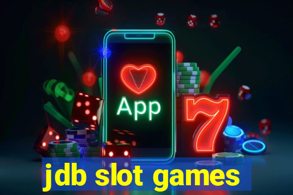 jdb slot games