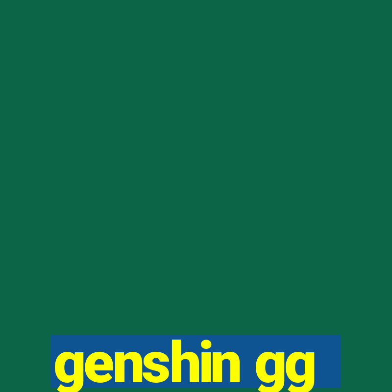 genshin gg