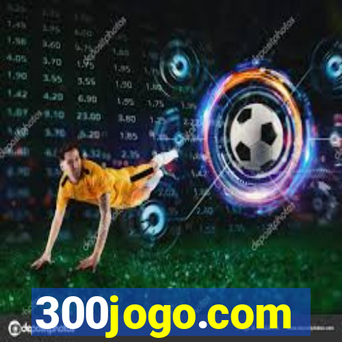 300jogo.com