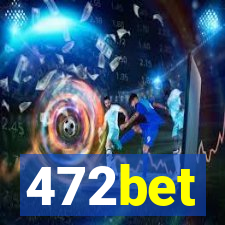 472bet