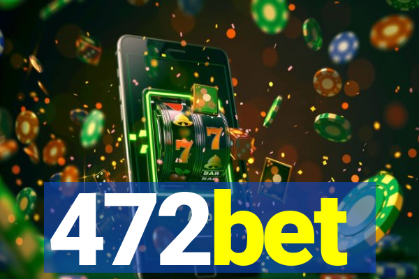 472bet