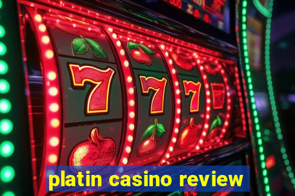 platin casino review