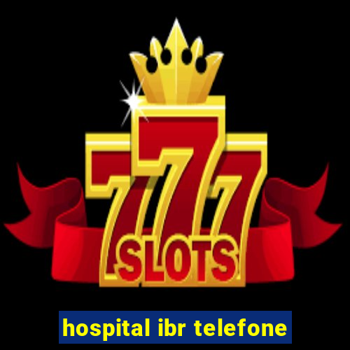 hospital ibr telefone