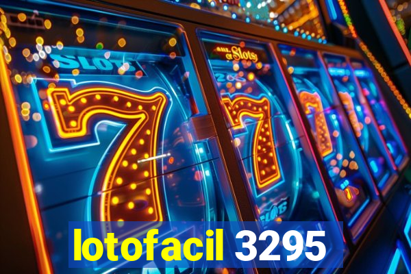 lotofacil 3295