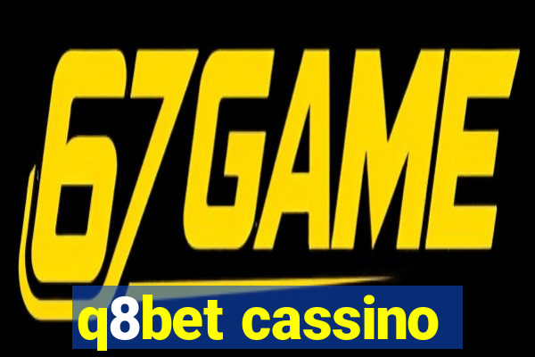 q8bet cassino