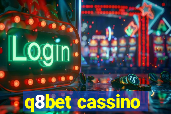 q8bet cassino