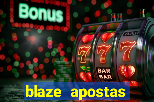 blaze apostas dinheiro online oficial