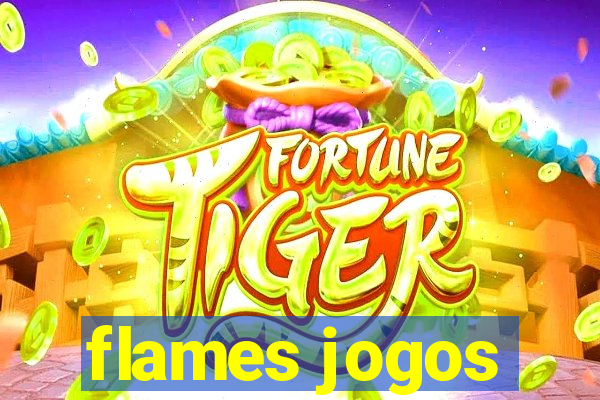 flames jogos