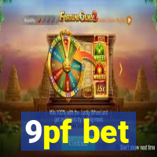 9pf bet