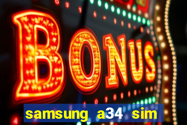 samsung a34 sim card slot