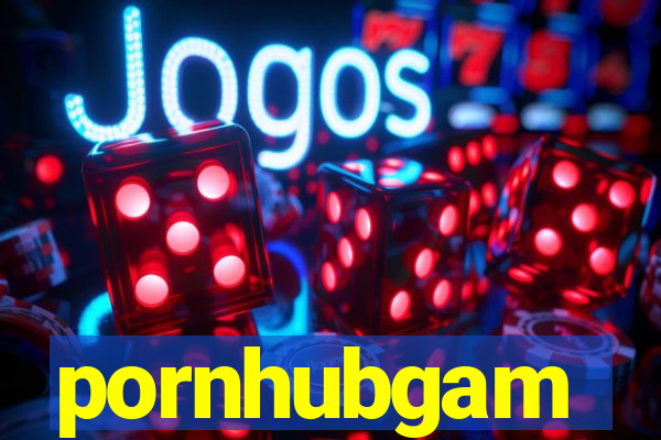 pornhubgam