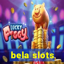 bela slots