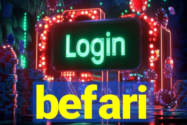 befari