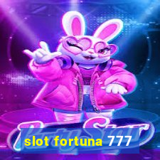 slot fortuna 777